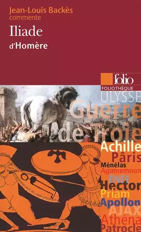 Couverture du produit · Iliade d'Homère (Essai et dossier)