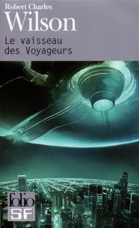 Couverture du produit · Le vaisseau des Voyageurs