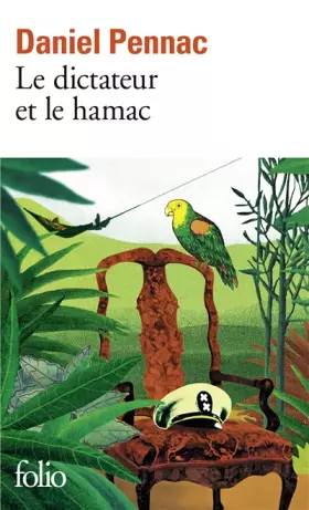 Couverture du produit · Le Dictateur ET Le Hamac (Folio)