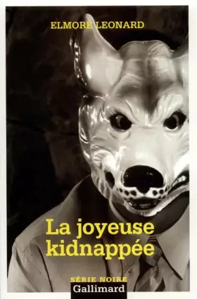 Couverture du produit · La joyeuse kidnappée