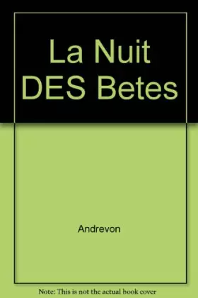 Couverture du produit · La nuit des bêtes