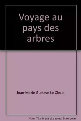 Couverture du produit · Voyage au pays des arbres