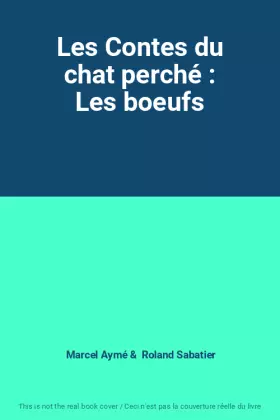 Couverture du produit · Les Contes du chat perché : Les boeufs