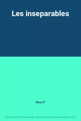 Couverture du produit · Les inseparables