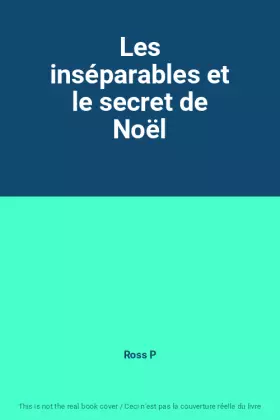 Couverture du produit · Les inséparables et le secret de Noël