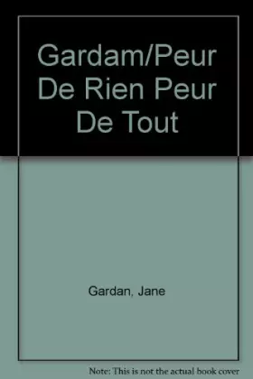 Couverture du produit · Peur de rien, peur de tout