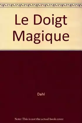 Couverture du produit · Le Doigt magique