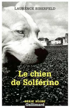 Couverture du produit · Le Chien de Solferino