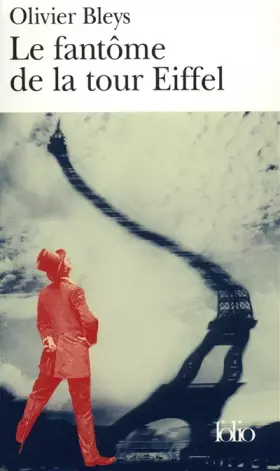 Couverture du produit · Le Fantôme de la tour eiffel