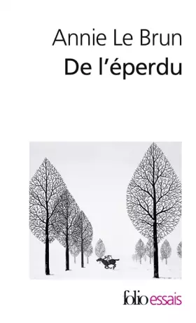 Couverture du produit · De l'éperdu