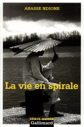 Couverture du produit · La Vie en spirale
