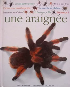 Couverture du produit · Qui suis-je ? une araignee