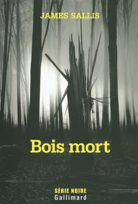 Couverture du produit · Bois mort: Une enquête de John Turner