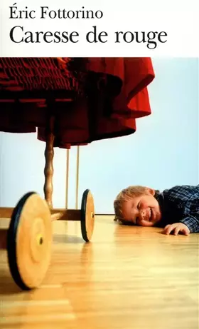 Couverture du produit · Caresse de rouge