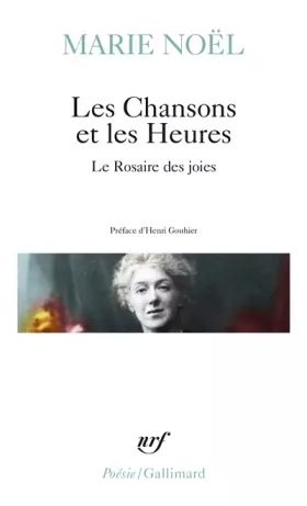 Couverture du produit · Les Chansons et les Heures - Le Rosaire des joies