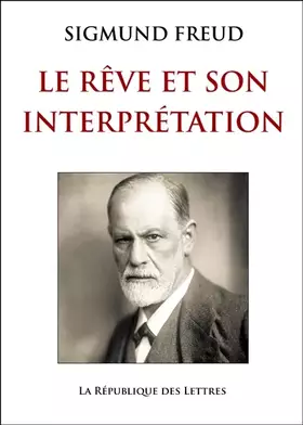 Couverture du produit · Le reve et son interprétation