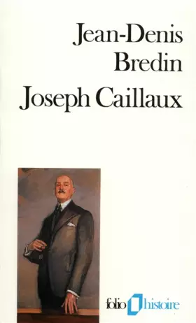 Couverture du produit · Joseph Caillaux