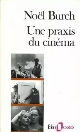 Couverture du produit · Une Praxis du cinema