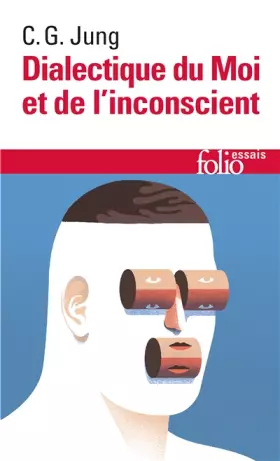 Couverture du produit · Dialectique du Moi et de l'inconscient