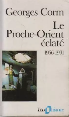 Couverture du produit · Le Proche-Orient éclaté