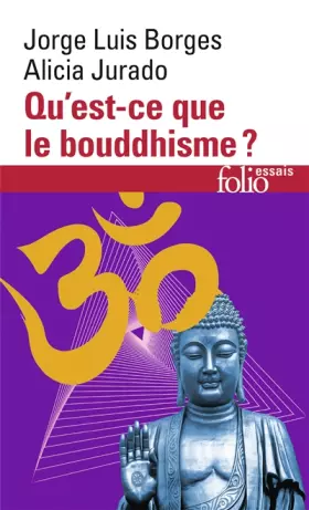 Couverture du produit · Qu'est-ce que le bouddhisme ?