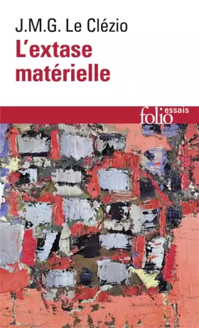 Couverture du produit · L'Extase matérielle