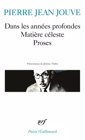 Couverture du produit · Dans les années profondes - Matière céleste - Proses