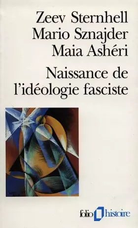 Couverture du produit · Naissance de l'idéologie fasciste