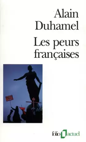 Couverture du produit · Les Peurs françaises