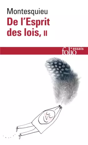Couverture du produit · De l'esprit des lois, tome 2