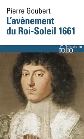 Couverture du produit · L'avènement du Roi-Soleil: (1661)