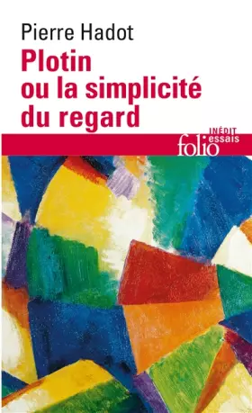 Couverture du produit · Plotin ou La simplicité du regard