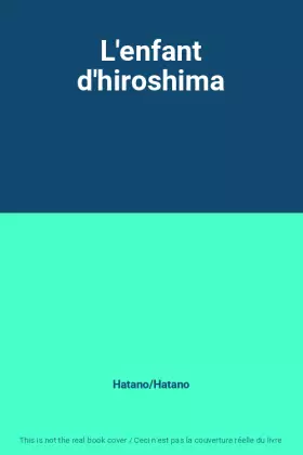 Couverture du produit · L'enfant d'hiroshima