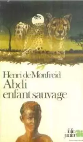 Couverture du produit · Abdi, enfant sauvage