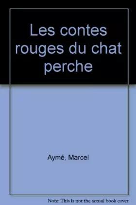 Couverture du produit · LES CONTES ROUGES DU CHAT PERCHE