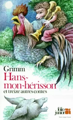 Couverture du produit · Hans-mon-hérisson et treize autres contes