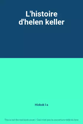 Couverture du produit · L'histoire d'helen keller