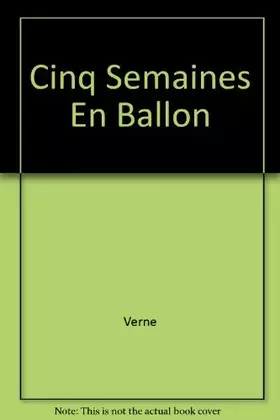 Couverture du produit · Cinq semaines en ballon