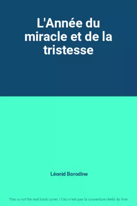 Couverture du produit · L'Année du miracle et de la tristesse