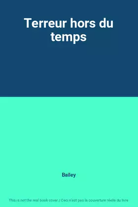 Couverture du produit · Terreur hors du temps