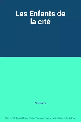 Couverture du produit · Les Enfants de la cité