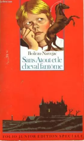 Couverture du produit · Sans Atout et le cheval fantôme