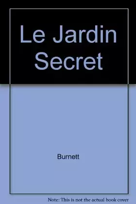 Couverture du produit · Le jardin secret