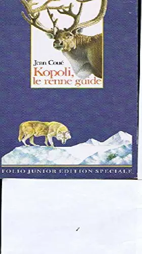 Couverture du produit · Kopoli, le renne guide