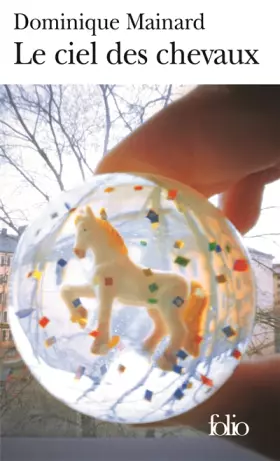 Couverture du produit · Le ciel des chevaux