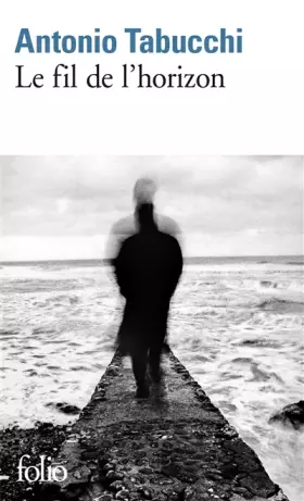 Couverture du produit · Le fil de l'horizon
