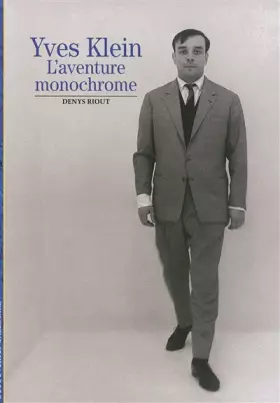 Couverture du produit · Yves Klein: L'aventure monochrome