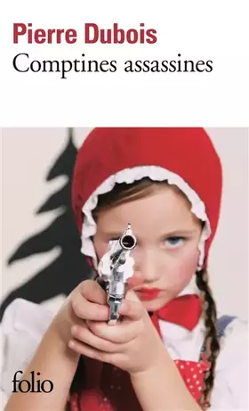 Couverture du produit · Comptines assassines