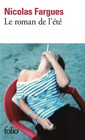 Couverture du produit · Le roman de l'été