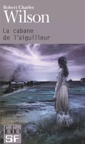 Couverture du produit · La cabane de l'aiguilleur